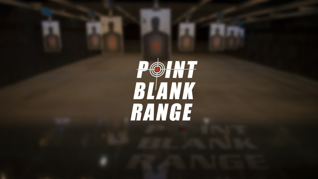 Point Blank Range